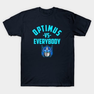 OPTIMUS PRIME VS. EVERYBODY T-Shirt